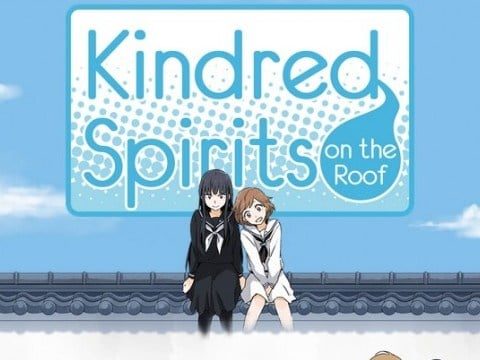 Kindred Spirits on the Roof ~Full Chorus~