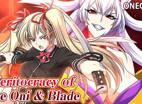 Meritocracy of the Oni & Blade