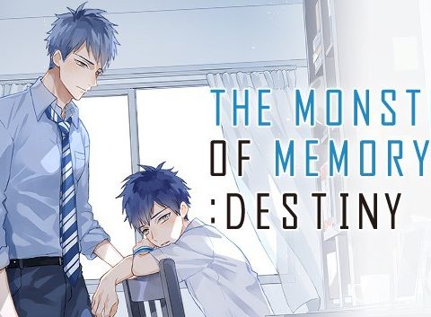 THE MONSTER OF MEMORY:DESTINY