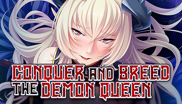 Conquer and Breed the Demon Queen
