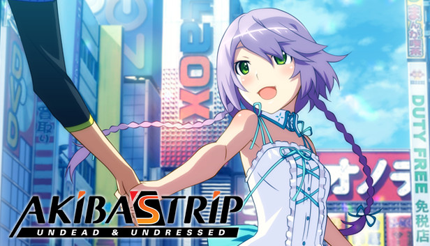 AKIBA'S TRIP: Undead and Undressed