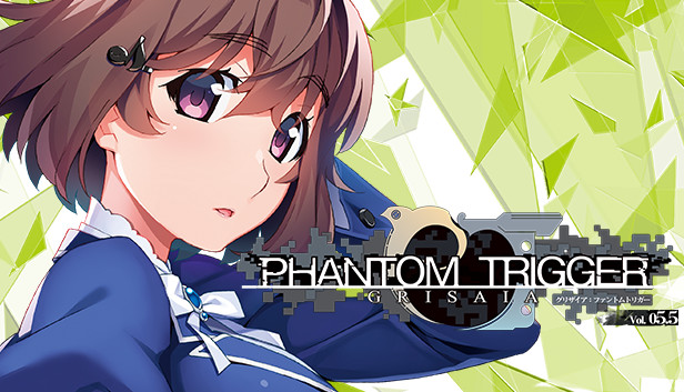 Grisaia: Phantom Trigger Vol. 5.5