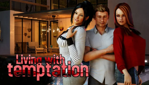 Living with Temptation 1 - REDUX