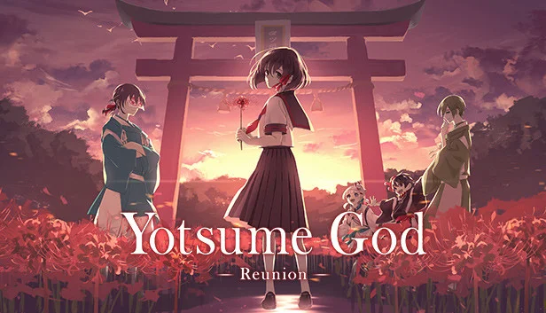 Yotsume God -Reunion-