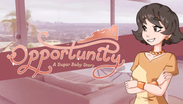 Opportunity: A Sugar Baby Story