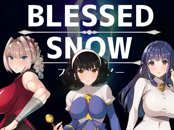 BLESSED SNOW