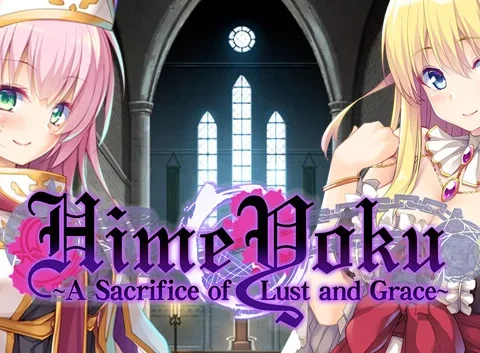 HimeYoku: A Sacrifice of Lust and Grace