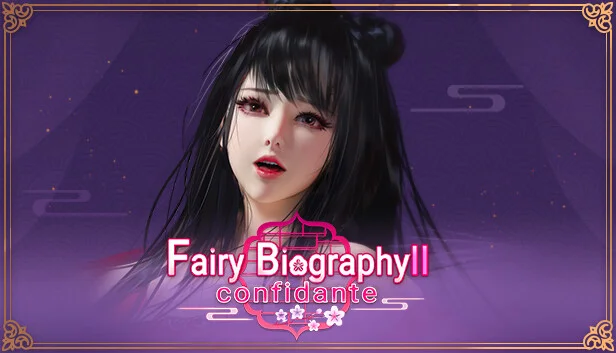Fairy Biography 2: Confidante