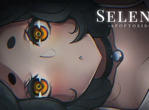 Selene ~Apoptosis~