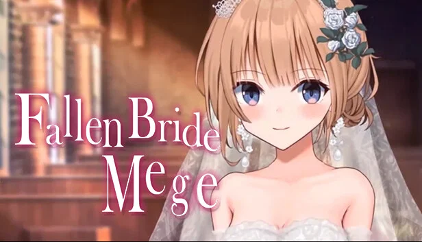 Fallen Bride Mege