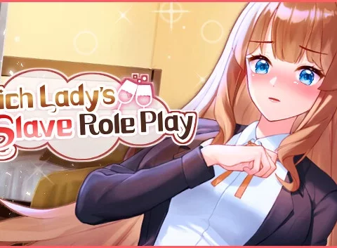 Rich Lady's Slave Role Play