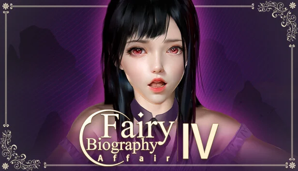 Fairy Biography 4: Affair