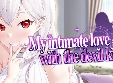 My intimate love with the devil king