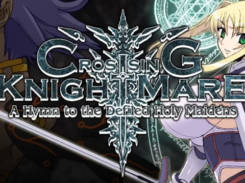 CrossinG KnighTMarE: A Hymn to the Defiled Holy Maidens