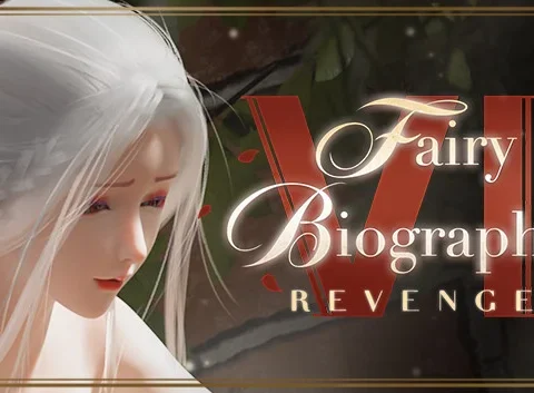 Fairy Biography 6: Revenge