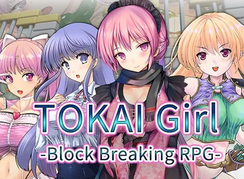 TOKAI Girl -Block Breaking RPG-