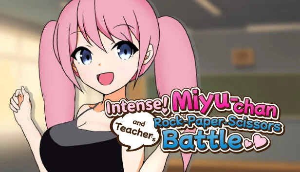 Intense! Miyu-chan and Teacher's Rock-Paper-Scissors battle!