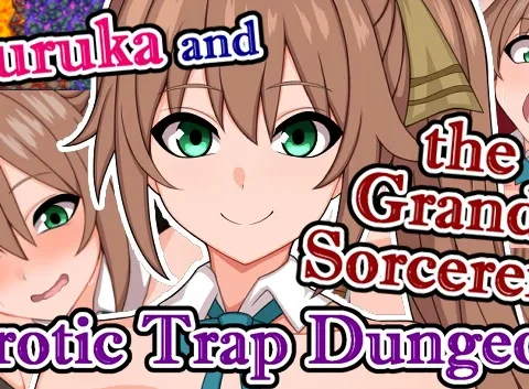 Ruruka and the Grand Sorcerer's Erotic Trap Dungeon