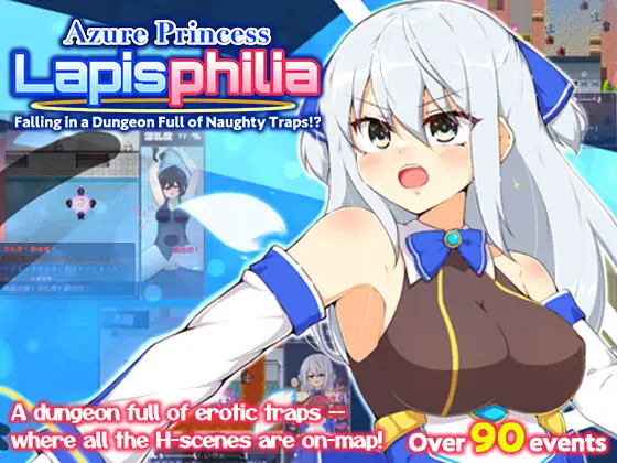 Azure Princess Lapisphilia -Falling in a Dungeon Full of Naughty Traps!?