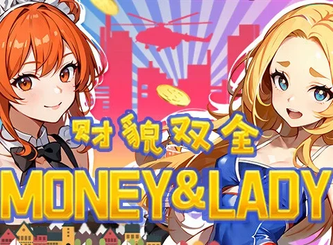 Money And Lady