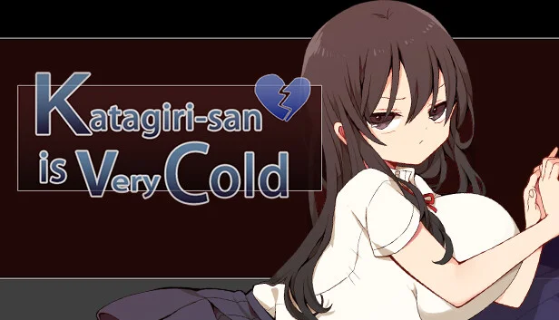 Katagiri-san is very cold