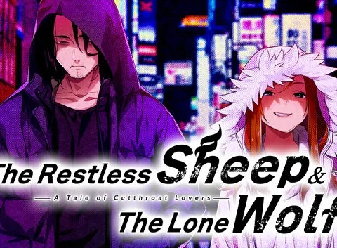 The Restless Sheep & The Lone Wolf -A Tale of Cutthroat Lovers-