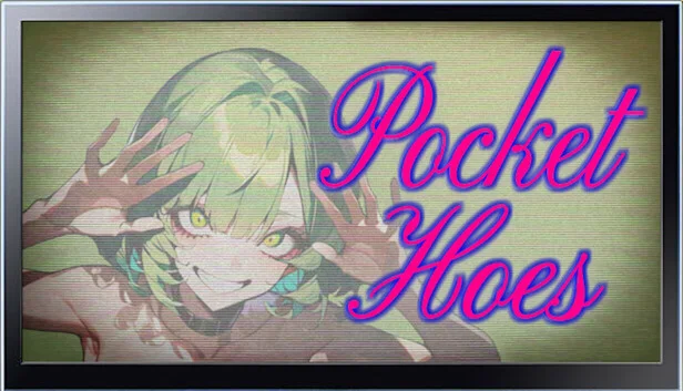 Pocket Hoes