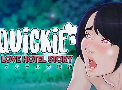 Quickie: A Love Hotel Story