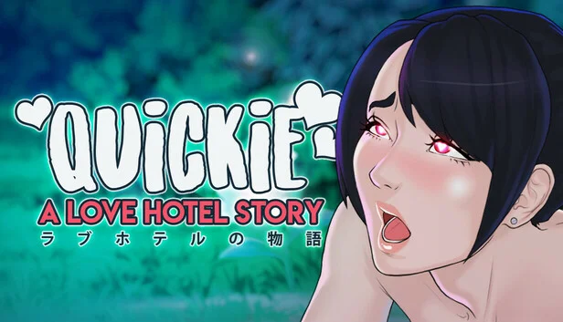Quickie: A Love Hotel Story