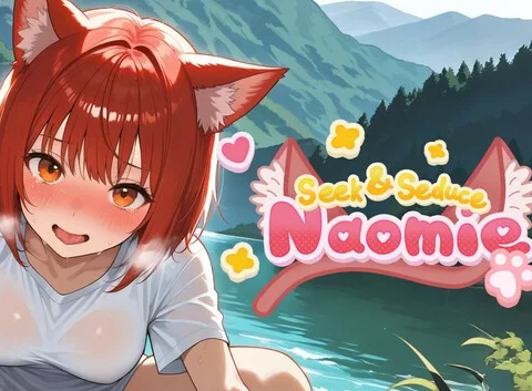 Seek and Seduce: Naomie