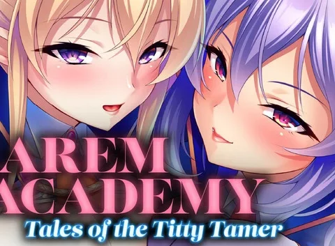 Harem Academy: Tales of the Titty Tamer
