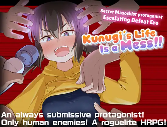 Kunugi's Life Is a Mess!!