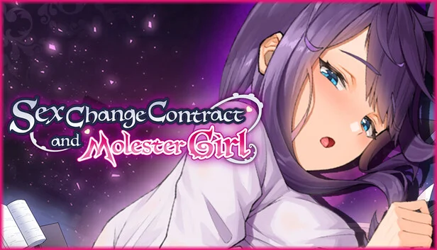 Sex Change Contract and Molester Girl