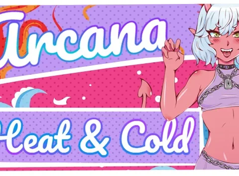 Arcana: Heat and Cold
