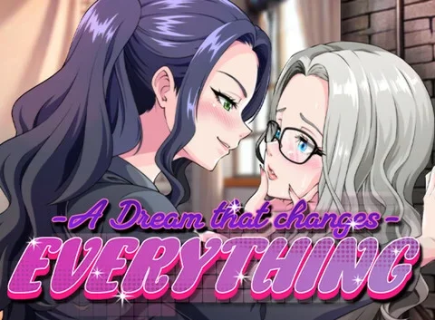 A Dream That Changes Everything