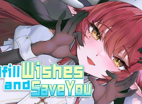 Fulfill Wishes and Save You