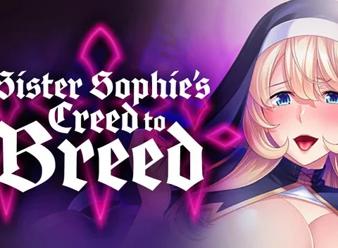 Sister Sophie's Creed to Breed