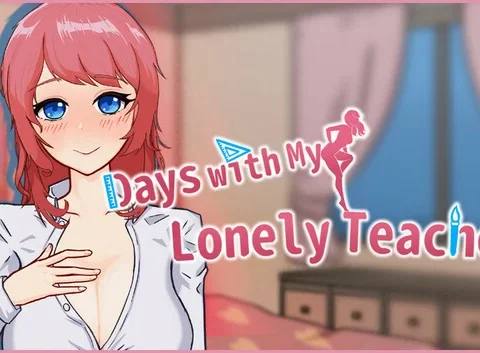 Days with My Lonely Teacher