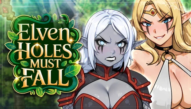 Elven Holes Must Fall