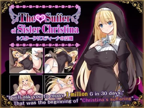 The Suffer of Sister Christina