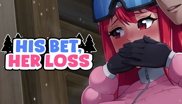 His Bet, Her Loss
