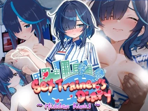 Sex Trainer's Diary: Hidden Kinks