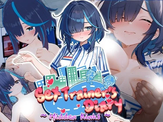 Sex Trainer's Diary: Hidden Kinks