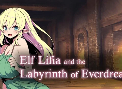 Elf Lifia and the Labyrinth of Everdream