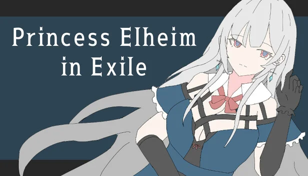 Princess Elheim in Exile