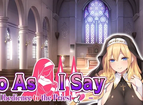 Do As I Say - Obedience to the Priest