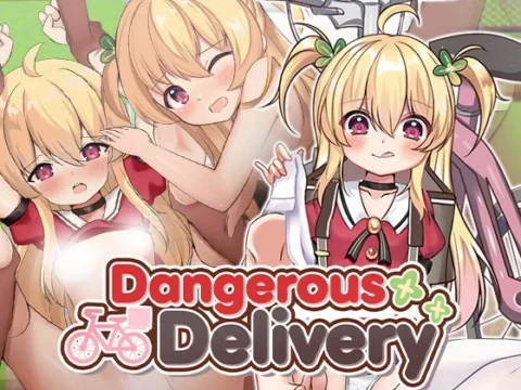 Dangerous Delivery